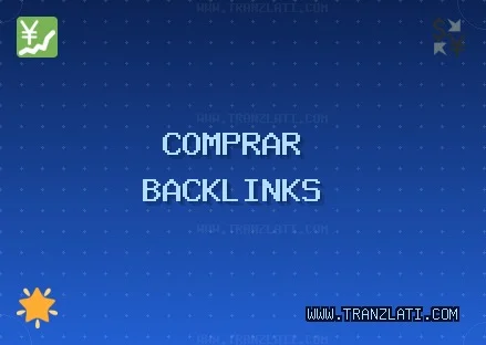 Comprar backlinks hoje Backlinks de Qualidade